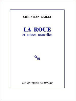 cover image of La Roue et autres nouvelles